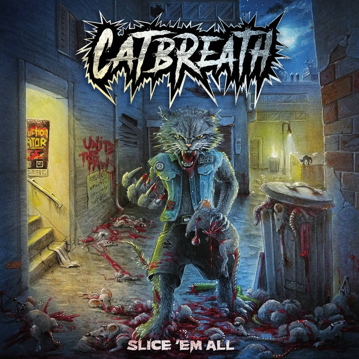 Catbreath - Slice 'Em All