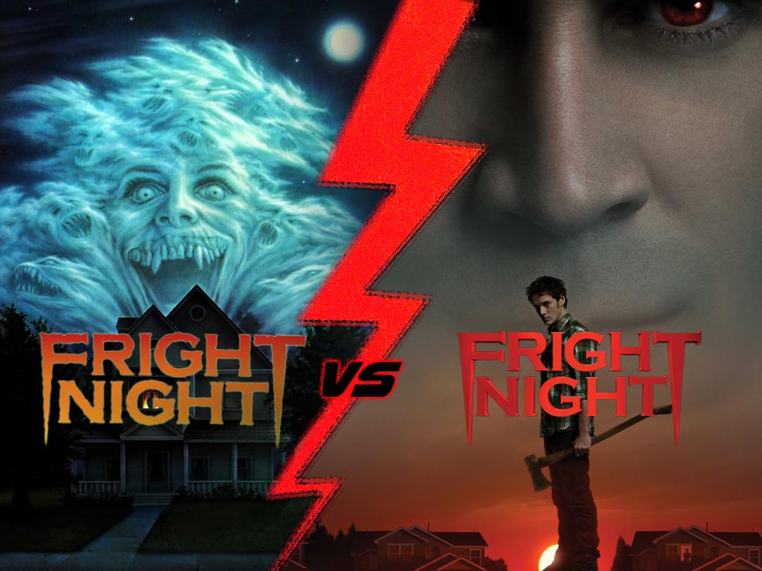 Original vs Remake: Fright Night (1985) vs Fright Night (2011)