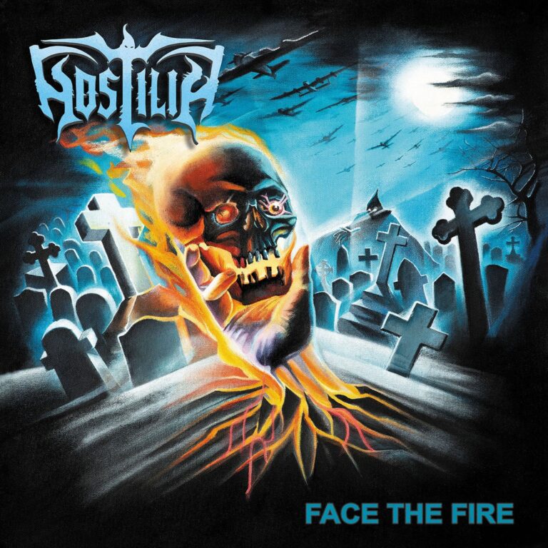 Hostilia – Face the Fire